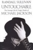 Untouchable - The Strange Life and Tragic Death of Michael Jackson (Paperback, Export/Airside ed) - Randall Sullivan Photo