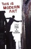 This is Modern Art - A Play (Paperback) - Kevin Coval Photo