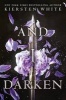 And I Darken (Hardcover) - Kiersten White Photo