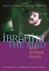 Ibrahim the Mad and Other Plays, v. 1 - An Anthology of Modern Turkish Drama (Paperback) - Talat Sait Halman Photo