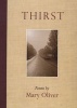 Thirst (Paperback) - Mary Oliver Photo