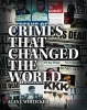 Crimes That Changed the World (Paperback) - Alan Whiticker Photo