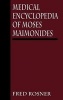 Medical Encyclopedia of Moses Maimonides (Hardcover) - Fred Rosner Photo