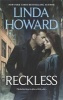 Reckless - Midnight Rainbow\Tears of the Renegade (Paperback) - Linda Howard Photo