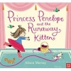 Princess Penelope and the Runaway Kitten (Hardcover) - Alison Murray Photo