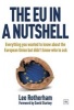 The EU in a Nutshell - Everything You Wanted to Know About the European Union But Didn't Know Who to Ask (Hardcover) - Lee Rotherham Photo