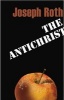 The Antichrist (Paperback) - Joseph Roth Photo