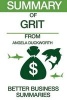 Summary of Grit - From Angela Duckworth (Paperback) - Better Business Summaries Photo