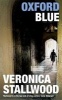 Oxford Blue (Paperback, New Ed) - Veronica Stallwood Photo