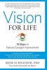 Vision for Life - Ten Steps to Natural Eyesight Improvement (Paperback) - Meir Schneider Photo