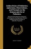 Golden Rules of Pediatrics; Aphorisms, Observations, and Precepts on the Science and Art of Pediatrics - Giving Practical Rules for Diagnosis and Prognosis, the Essentials of Infant Feeding, and the Principles of Scientific Treatment (Hardcover) - John 18 Photo