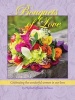 Bouquets of Love (Hardcover) - Phyllis Hoffman DePiano Photo