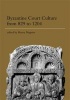 Byzantine Court Culture from 829 to 1204 (English, French, Paperback, New edition) - Henry Maguire Photo