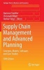 Supply Chain Management and Advanced Planning 2015 - Concepts, Models, Software, and Case Studies (Hardcover, 5th Revised edition) - Hartmut Stadtler Photo