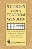 Stories from a Tearoom Window - Lore and Legends of the Japanese Tea Ceremony (Hardcover) - Shigenori Chikamatsu Photo