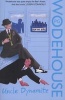 Uncle Dynamite (Paperback) - PG Wodehouse Photo