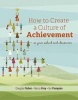 How to Create a Culture of Achievement in Your School and Classroom (Paperback, New) - Douglas Fisher Photo