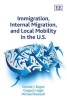 Immigration, Internal Migration, and Local Mobility in the U.S. (Hardcover) - Donald J Bogue Photo