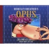 OPUS -  The Complete Sunday Strips from 2003-2008 (Hardcover) - Berkeley Breathed Photo