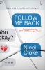 Follow Me Back (Paperback) - Nicci Cloke Photo