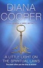 A Little Light on the Spiritual Laws (Paperback, New ed) - Diana Cooper Photo