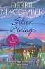 Silver Linings (Paperback) - Debbie Macomber Photo