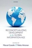 Reconceptualizing Development in the Global Information Age (Hardcover) - Manuel Castells Photo