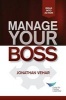 Manage Your Boss (Paperback) - Jonathan Vehar Photo