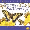 Are You a Butterfly? (Paperback) - Tudor Humphries Photo