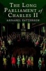 The Long Parliament of Charles II (Hardcover) - Annabel Patterson Photo