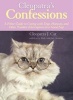 Cleopatra's Confessions - A Feline Guide to Coping with Dogs, Humans, and Other Pointless Interruptions to a Good Nap (Hardcover) - Cleopatra J Cat Photo