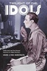 Twilight of the Idols - Hollywood and the Human Sciences in 1920s America (Paperback) - Mark Lynn Anderson Photo