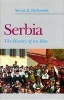 Serbia - The History of an Idea (Hardcover) - Stevan K Pavlowitch Photo