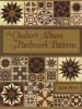 The Quilter's Album of Patchwork Patterns - 4044 Pieced Blocks for Quilters (Paperback) - Jinny Beyer Photo