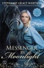 Messenger by Moonlight (Paperback) - Stephanie Grace Whitson Photo