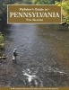 Flyfisher's Guide to Pennsylvania (Paperback) - Tom Gilmore Photo