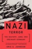 Nazi Terror - The Gestapo, Jews, and Ordinary Germans (Paperback, New Ed) - Eric A Johnson Photo