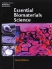 Essential Biomaterials Science (Hardcover) - David Williams Photo