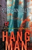 Hangman (Paperback) - Stephan Talty Photo