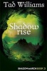 Shadowrise (Paperback) - Tad Williams Photo