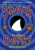 Shark in the Dark (Paperback) - Nick Sharratt Photo