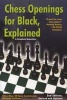 Chess Openings for Black Explained - A Complete Repertoire (Paperback, Revised and updated ed) - Lev Alburt Photo