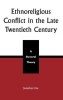 Ethnoreligious Conflict in the Late 20th Century - A General Theory (Hardcover) - Jonathan Fox Photo