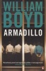 Armadillo (Paperback) - William Boyd Photo