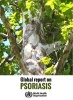 Global Report on Psoriasis (Paperback) -  Photo