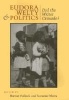 Eudora Welty and Politics - Did the Writer Crusade? (Hardcover) - Harriet Pollack Photo