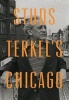 's Chicago (Hardcover) - Studs Terkel Photo