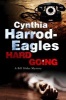 Hard Going (Large print, Hardcover, Large type edition) - Cynthia Harrod Eagles Photo