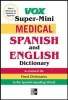  Medical Spanish and English Dictionary (English, Spanish, Paperback) - Vox Photo