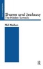 Shame and Jealousy - The Hidden Turmoils (Paperback) - Phil Mollon Photo